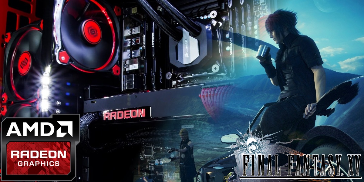 Final Fantasy XV AMD