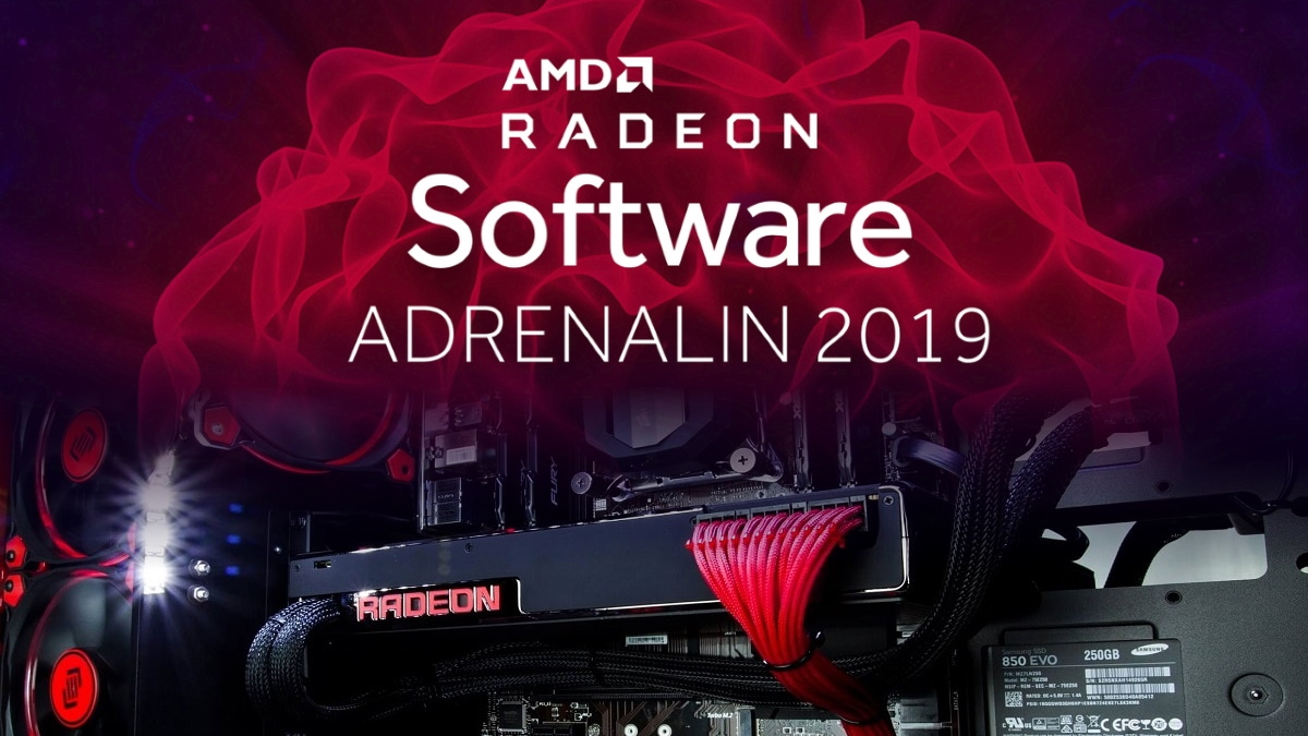 Radeon Software Adrenalin 2019 Edition 